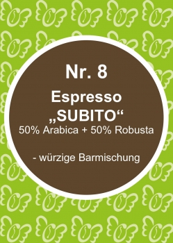 Espresso Nr 8 SUBITO